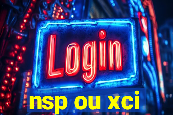 nsp ou xci